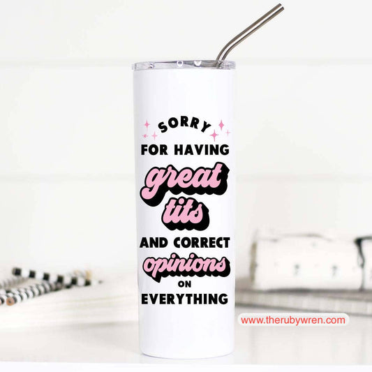 Great Tits and Correct Opinions Funny Tall Travel Cup