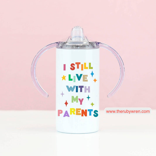 Live with my Parents Kid Stainless Steel Short Travel Cup