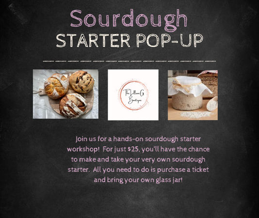 Sourdough Workshop, Wednesday, October 23, 6pm-8pm